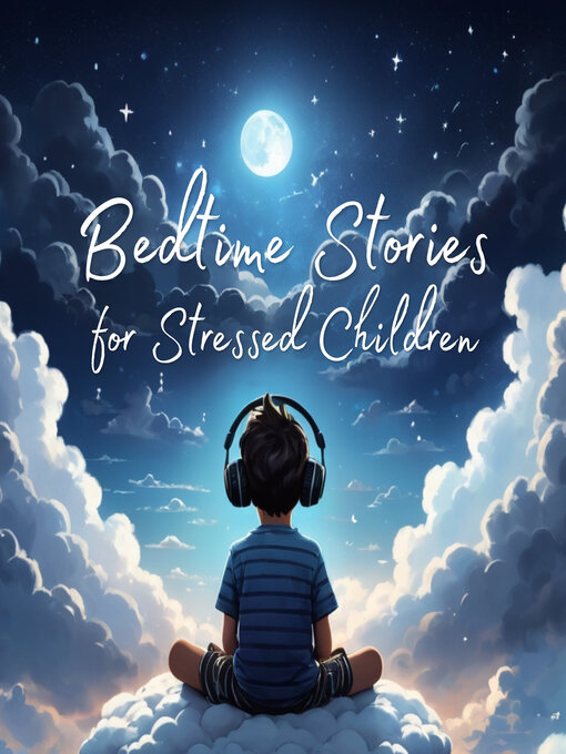 Title details for Bedtime Stories for Stressed Children by Rosamund Nesbit Bland - Available